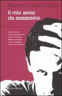 Più Venduto Il mio anno da assassino