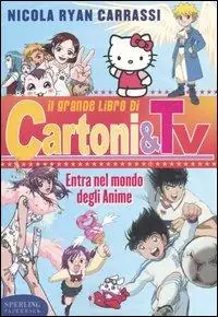 Il grande libro di cartoni&tv Prezzo Conveniente