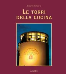 Le torri della cucina. Vol. 2 Bestseller