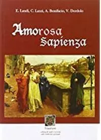 Nuovo Arrivo Amorosa sapienza