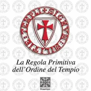 La regola primitiva dell‘Ordine del Tempio Ultimissimo Modello