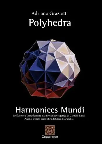 Polyhedra. Harmonices mundi Subito Disponibile