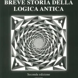 Breve storia della logica antica Offerta Del Giorno