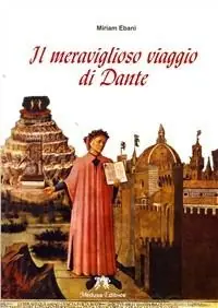 Di Tendenza Il meraviglioso viaggio di Dante