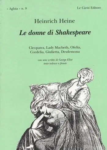 Le donne di Shakespeare. Testo tedesco a fronte Direttamente Dal Produttore