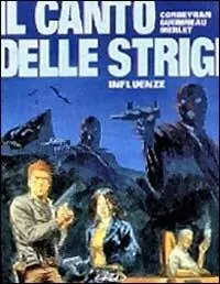 Influenze. Il canto delle strigi. Vol. 3 Saldi