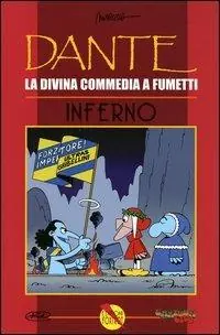 Di Tendenza Inferno. Dante. La Divina Commedia a fumetti
