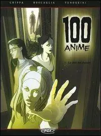Direttamente Dal Produttore La città dei dannati. 100 anime. Vol. 1