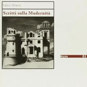 Scritti sulla modernità Nuovo Arrivo