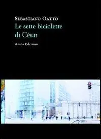 Consegna Rapida Le sette biciclette di Cèsar