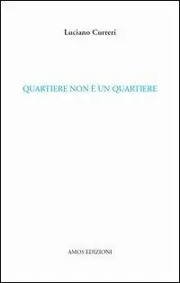 Quartiere non è un quartiere Promozione