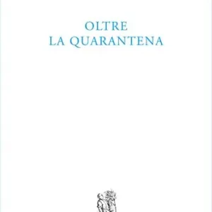 Bestseller Oltre la quarantena