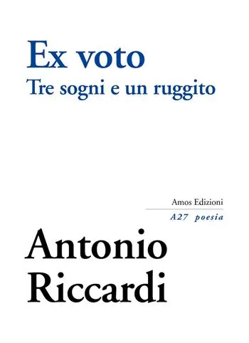 Ex voto. Tre sogni e un ruggito Scelto Dai Clienti