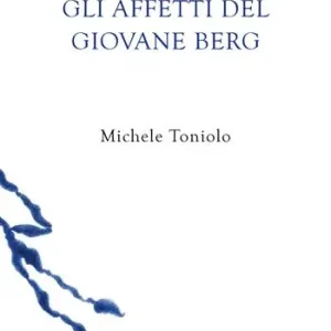 Gli affetti del giovane Berg Bestseller