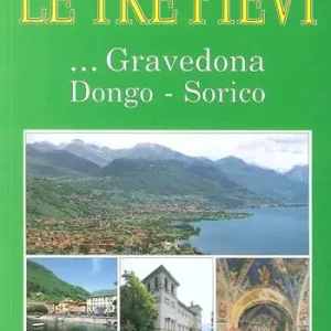 Saldi Le tre Pievi. Gravedona, Dongo, Sorico