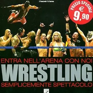 Wrestling. Entra nell‘arena con noi. Semplicemente spettacolo Subito Disponibile
