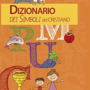 Vendita Finale Dizionario dei simboli del cristiano