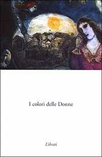 Esclusivo I colori delle donne