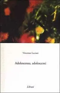 Adolescenza, adolescenti Soddisfatti O Rimborsati