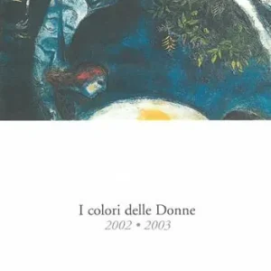Consegna Rapida I colori delle donne 2002-2003