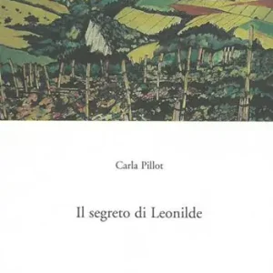 Bestseller Il segreto di Leonilde