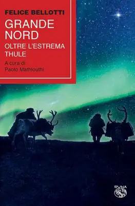 Grande nord. Oltre l‘estrema Thule Saldi