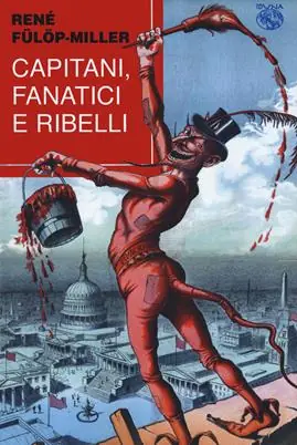 Solo Oggi Capitani fanatici e ribelli