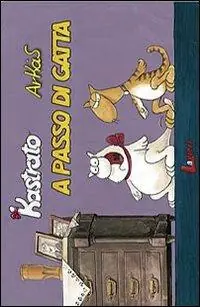 A passo di gatta. Vol. 2 Bestseller