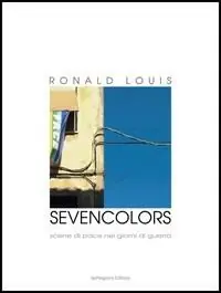 Compra Oggi Stesso Sevencolors. Scene di pace in giorni di guerra