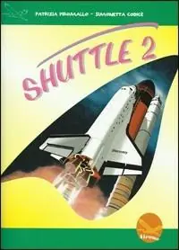 Bestseller Shuttle. Per la Scuola media. Con CD. Vol. 2