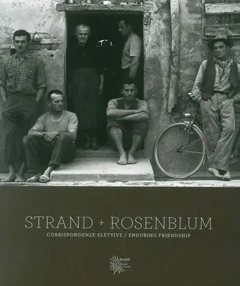 Promozione Strand, Rosenblum. Corrispondenze/enduring friendship. Ediz. illustrata