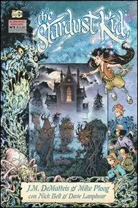 I due ragazzi. The stardust kid. Vol. 1 Soddisfatti O Rimborsati