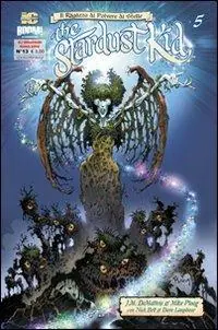 The stardust kid. Vol. 5 Occasione