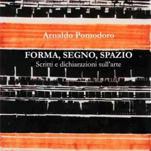 A Buon Prezzo Forma, segno, spazio. Scritti e dichiarazioni sull‘arte
