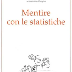 Mentire con le statistiche Must-Have