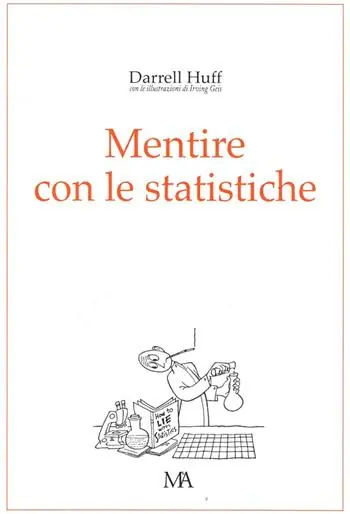 Mentire con le statistiche Must-Have