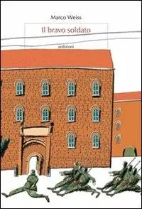 Il bravo soldato Bestseller