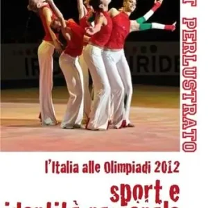 Sport e identità nazionale. L‘Italia alle Olimpiadi 2012 Prezzo Ridotto
