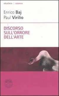 Discorso sull‘orrore dell‘arte Miglior Prezzo