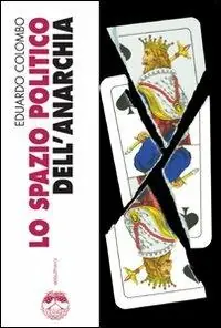 Lo spazio politico dell‘anarchia Prezzo Basso