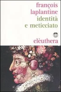 Offerta Limitata Identità e meticciato