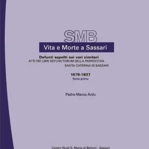 Prezzo Conveniente Atti dei libri defunctorum della parrocchia di S. Caterina (1676-1837). Vol. 8