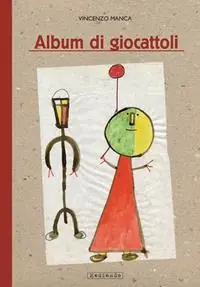 Economico Album di giocattoli. Ediz. illustrata