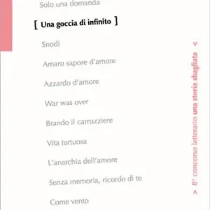 Occasione Imperdibile Una goccia di infinito. 8° concorso letterario. Con e-book