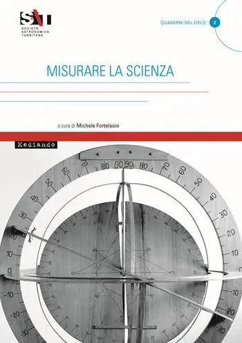 Misurare la scienza. Ediz. illustrata Scelto Dai Clienti