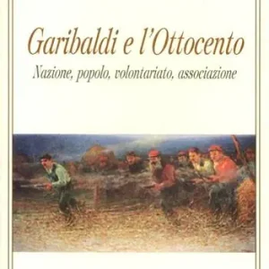Garibaldi e l‘Ottocento Promo Stagionale