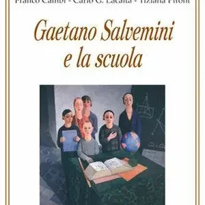 Gaetano Salvemini e la scuola Super Prezzo