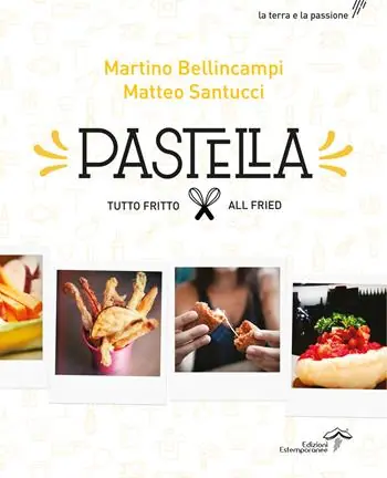 Quantità Limitata Pastella. Tutto fritto-All fried. Ediz. bilingue