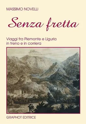 Non Perdere Senza fretta