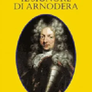Prezzo Conveniente Il signore di Arnodera